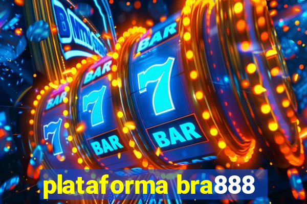 plataforma bra888